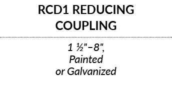 RCD1 REDUCING COUPLING 1     8  , Painted or Galvanized